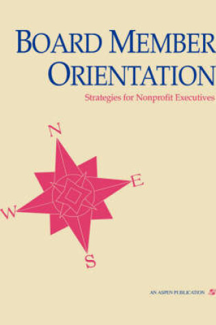 Cover of Board Member Orientation