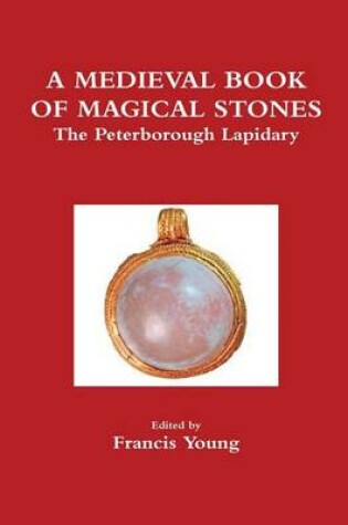 Cover of A Medieval Book of Magical Stones