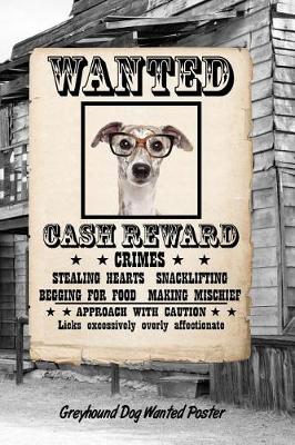 Book cover for Greyhound Dog Wanted Poster