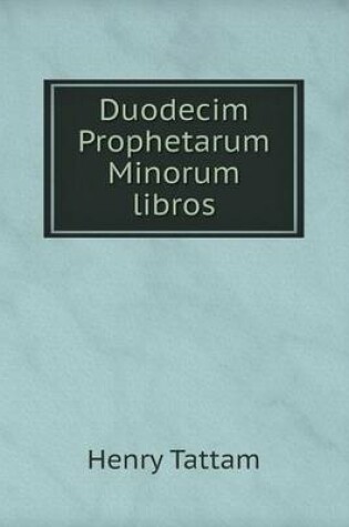 Cover of Duodecim Prophetarum Minorum libros