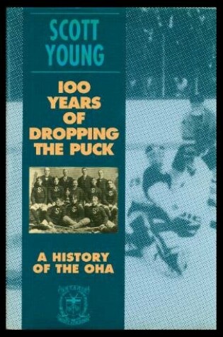 Cover of 100 Years of Dropping the Puck