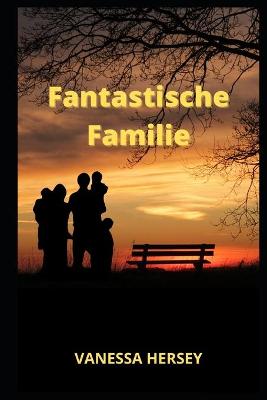 Book cover for Fantastische Familie