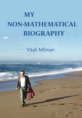 Book cover for My (Non Mathematical) Biography