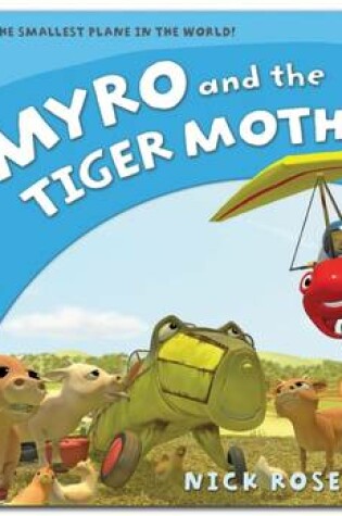 Cover of Myro and the Tiger Moth