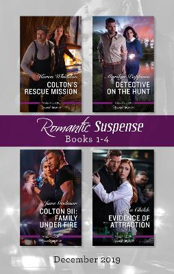 Book cover for Romantic Suspense Box Set 1-4 Dec 2019/Colton's Rescue Mission/Detective on the Hunt/Colton 911