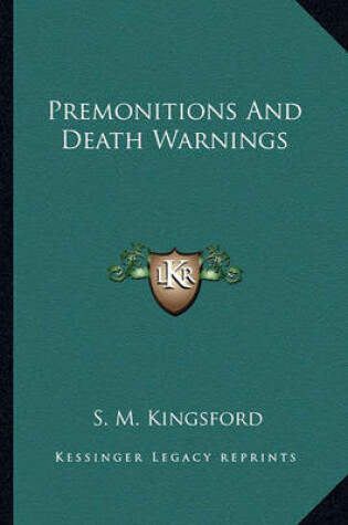 Cover of Premonitions and Death Warnings