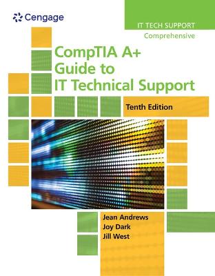 Book cover for CompTIA A+ Guide to IT Technical Support, Loose-leaf Version