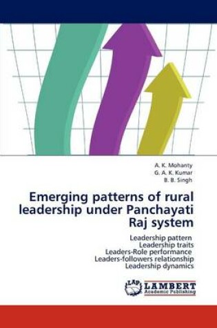 Cover of Emerging Patterns of Rural Leadership Under Panchayati Raj System