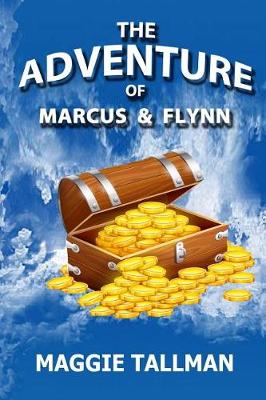 Cover of The Adventure of Marcus and Flynn