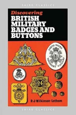 Cover of Discovering British Military Badges and Buttons