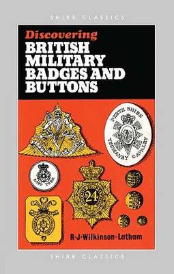 Cover of Discovering British Military Badges and Buttons