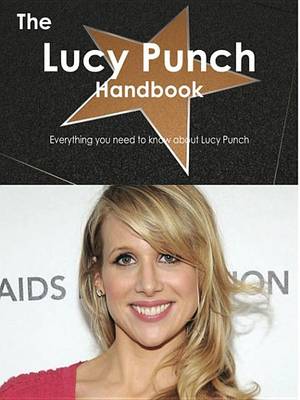 Book cover for The Lucy Punch Handbook - Everything You Need to Know about Lucy Punch