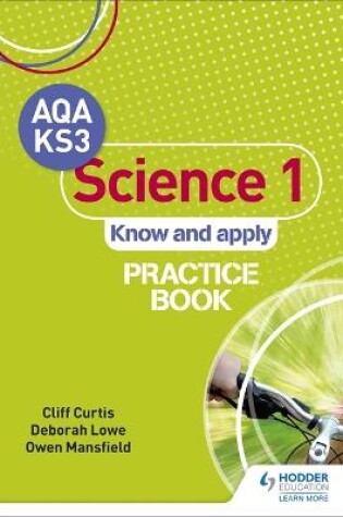 Cover of AQA Key Stage 3 Science 1 'Know and Apply' Practice Book