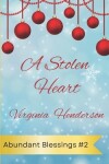 Book cover for A Stolen Heart