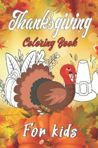 Cover of Thanksgiving Coloring Book For Kids