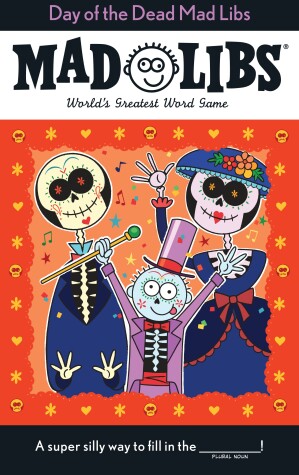 Cover of Day of the Dead Mad Libs
