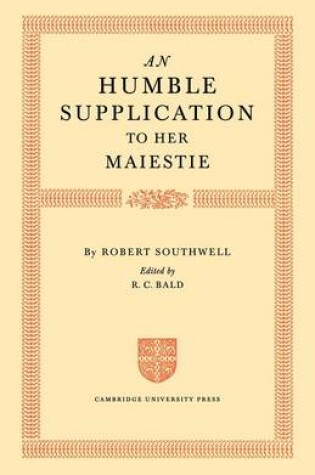 Cover of An Humble Supplication to her Maiestie