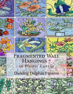 Book cover for Fragmented Wall Hangings 7