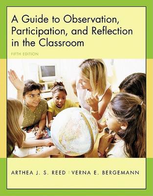 Book cover for A Guide to Observation Participation and Reflection in the Classroom