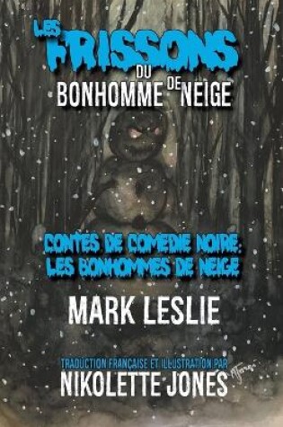 Cover of Les Frissons du Bonhomme de Neige