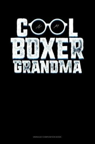 Cover of Cool Boxer Grandma