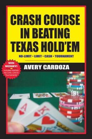 Cover of Crash Course in Beating Texas Hold'em