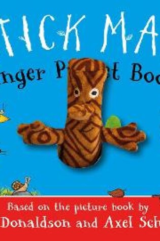 Cover of The Stick Man Finger Puppet Book
