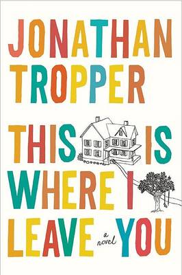 Book cover for This Is Where I Leave You