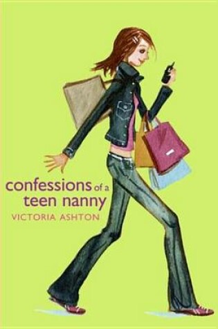 Cover of Confessions of a Teen Nanny