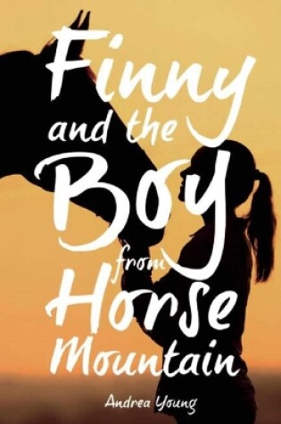 Cover of Finny and the Boy from Horse Mountain