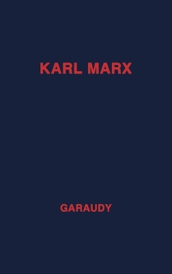 Book cover for Karl Marx, Evolution of His Thought