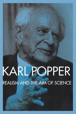 Book cover for Realism and the Aim of Science: From the PostScript to the Logic of Scientific Discovery