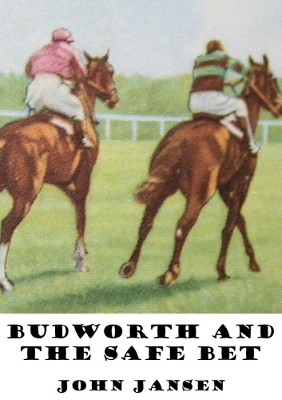 Book cover for Budworth and the Safe Bet
