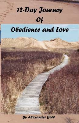 Book cover for 12-Day Journey of Obedience and Love