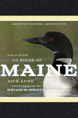 Cover of American Birding Association Field Guide to Birds of Maine