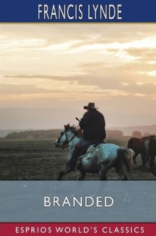 Cover of Branded (Esprios Classics)