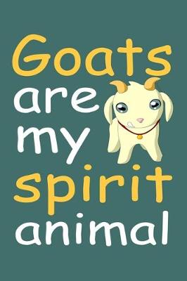 Book cover for Goats Are My Spirit Animal