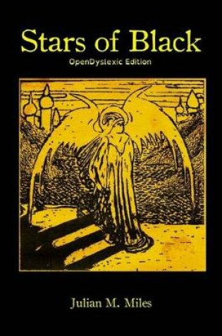 Cover of Stars of Black- OpenDyslexic Edition