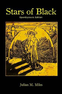 Book cover for Stars of Black- OpenDyslexic Edition