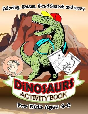 Book cover for Dinosaurs Activity Book for Kids Ages 4-8