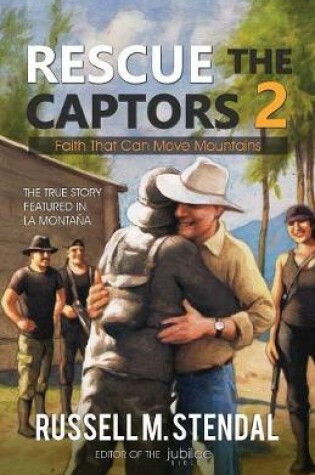 Cover of Rescue the Captors 2