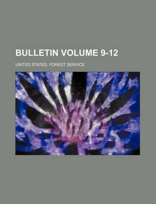 Book cover for Bulletin Volume 9-12