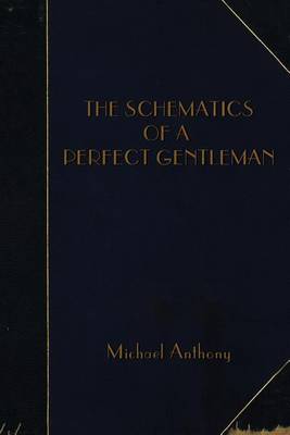 Book cover for The Schematics of A Perfect Gentleman