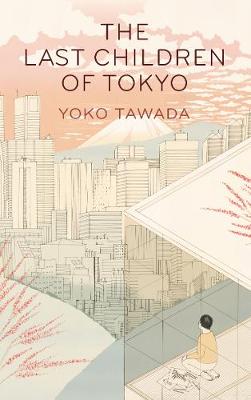 Book cover for The Last Children of Tokyo