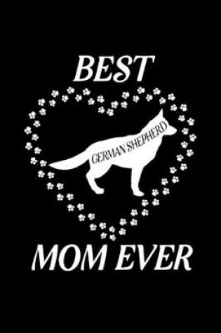 Cover of Best German Shepherd Mom Ever