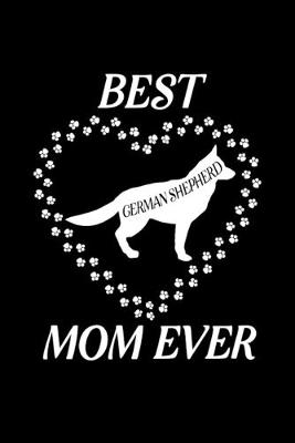 Book cover for Best German Shepherd Mom Ever