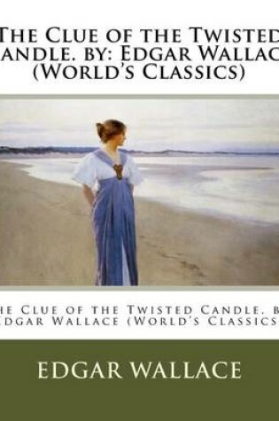 Cover of The Clue of the Twisted Candle. by