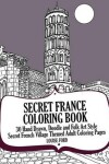 Book cover for Secret France Coloring Book