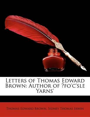 Book cover for Letters of Thomas Edward Brown