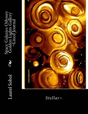 Book cover for Space Galaxies Odyssey Golden Lights Gallery Lined Journal